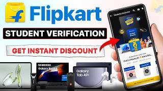 Flipkart Student Discount Complete Step by Step Guide | Flipkart Student Verification