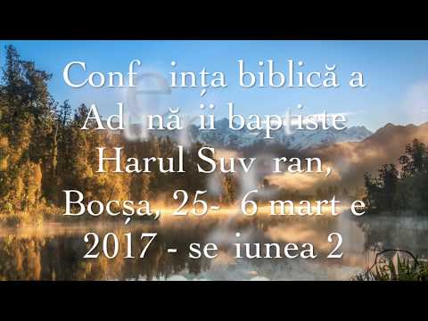 LEGĂMINTELE ÎN BIBLIE - Conferinta 2017 partea 2