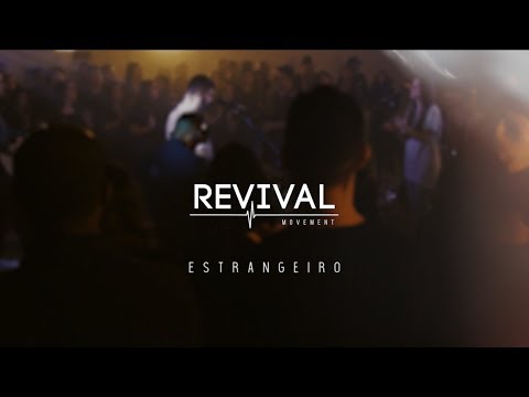 ESTRANGEIROS - Matheus Barbosa - Revival Movement
