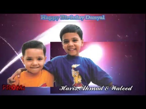 Happy Birthday Danyal