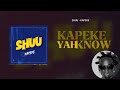 Shuu - Kapeke (Official P Video) Latest Ugandan New Music 2024 Dj Katwilz