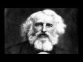 Henry Wadsworth Longfellow "The Day is Done ...