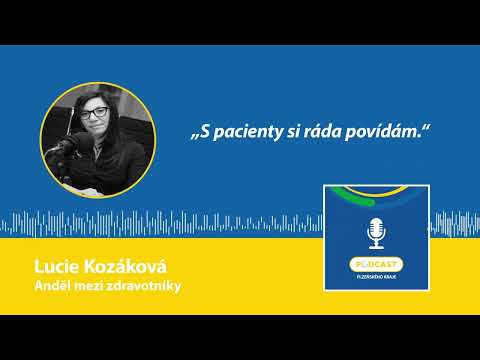 Anděl mezi zdravotníky Lucie Kozáková: S pacienty si ráda povídám.