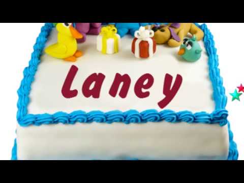 Happy Birthday Laney