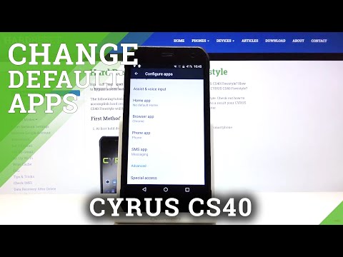 How to Set Up Default Browser in CYRUS CS40 - Change Apps Customization