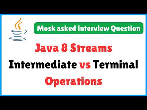 Stream Api Intermediate Vs Terminal Operations Explained Quick Java Interview