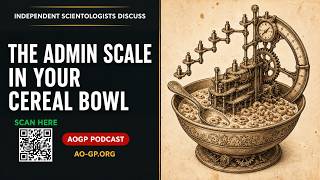 The Admin Scale in Your Cereal Bowl: Subsets Part II  - Independent Scientology