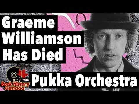 Singer Graeme Williamson of Pukka Orchestra Has Died