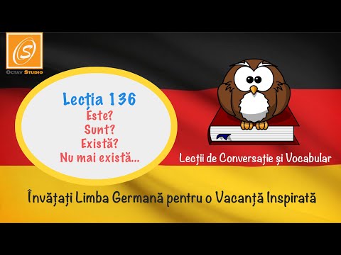 Lecția 136 -‪ Este? Sunt? Există? / Nu mai există...‬ Lecții de Conversație și Vocabular în Germană