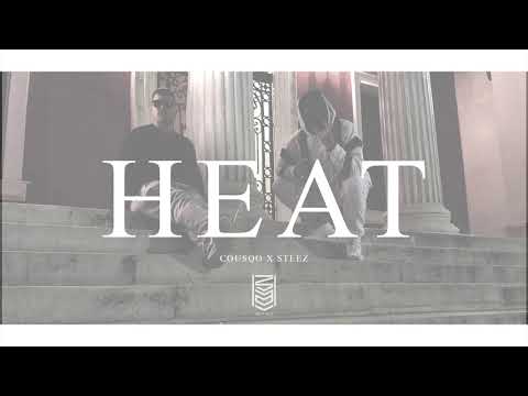 Cousqo X Dj Steez - Heat 🔥