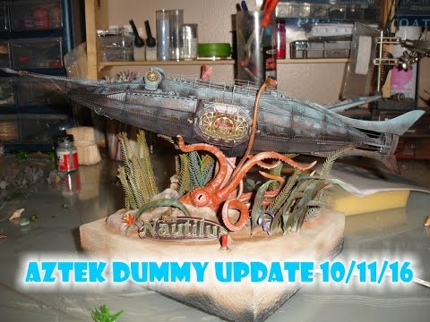 Aztek Dummy Update 10/11/16 - Nautilus pt. 5