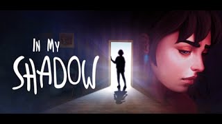 In My Shadow - Gameplay - PC (Steam)