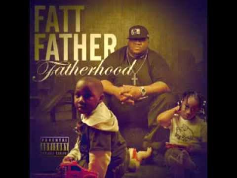 Fatt Father - Raw Sh!t f/King Gordy,Seven The Gene