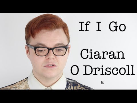 If I Go - Ciaran O Driscoll
