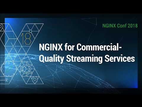 NGINX for Commercial-Quality Streaming Services | F5