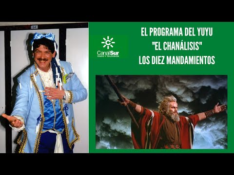 THE YUYU PROGRAM: "THE CHANALISIS" OF THE TEN COMMANDMENTS