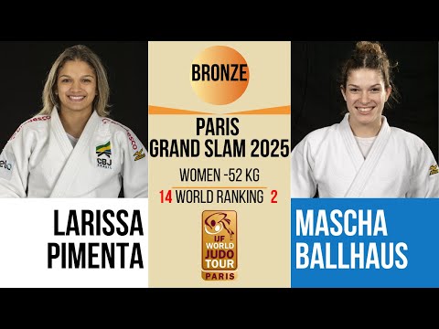 Larissa PIMENTA VS Mascha BALLHAUS | PARIS Grand Slam 2026 | BRONZE -52 kg