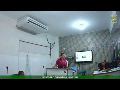 28ª SESSÃO ORDINÁRIA 21/05/2026PEQUENO EXPEDIENTE, CÂMARA MUNICIPAL DE SIRIRI - SERGIPE