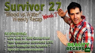 Survivor: "Blood vs. Water" Episode 7 LIVE Recap w/ Rob Cesternino!