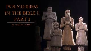 Video: Pagan Gods In The Bible (Polytheist 'Confusion') - Andrea Salbego 1/3