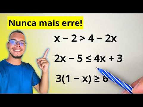 Inequação do 1º Grau em 13 Minutos ⏐ Aprenda do Zero (Sem Complicação)