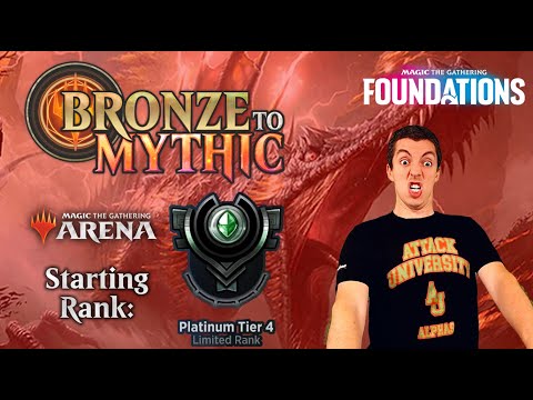💿 Bronze To Mythic: Episode 9 - Starting Rank: Platinum 4 - MTG Arena: 📚 Foundations 📚