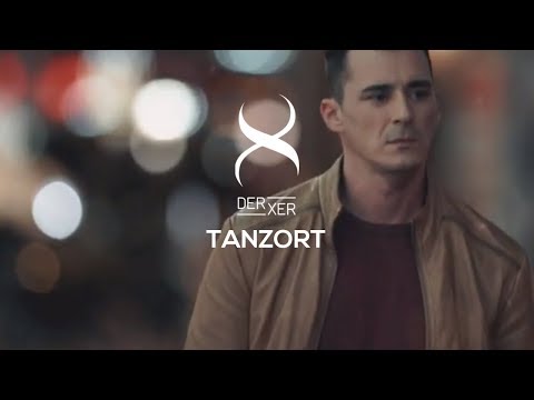 Der Xer - Tanzort [Official Video]