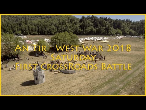 An Tir - West War 2018 - First CrossRoads Battle