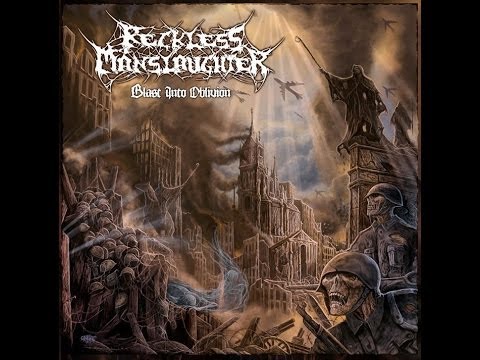 RECKLESS MANSLAUGHTER - "Blinded By Rage" from "Blast into Oblivion" Album on Final Gate Records