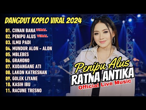 RATNA ANTIKA - CIINAN BANA | Feat. RASTAMANIEZ || DANGDUT KOPLO VIRAL 2024