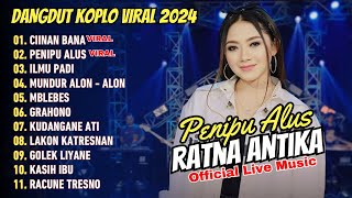 Download lagu RATNA ANTIKA - CIINAN BANA | Feat. RASTAMANIEZ || DANGDUT KOPLO VIRAL 2024 mp3