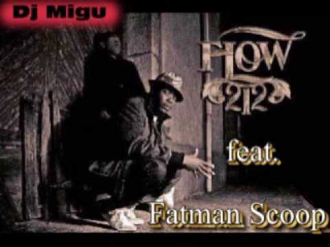 Flow 212 feat Fatman Scoop $ Dj Migu $