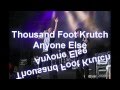 Thousand Foot Krutch - Anyone Else (Subtitulos ...