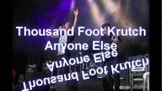 Thousand Foot Krutch - Anyone Else (Subtitulos en Español)