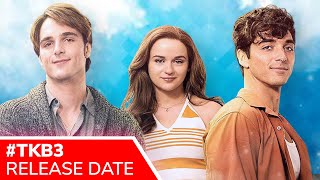 THE KISSING BOOTH 3 Release Set for Summer 2021 on Netflix. Will Elle Pick Noah or Lee’s school?