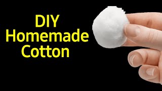 How to make cotton at home|Homemade Cotton|Cotton making at home|DIY