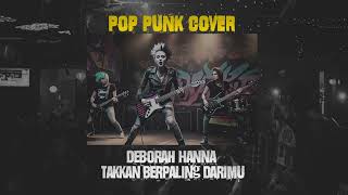 Download lagu Takkan Berpaling Darimu - Deborah Hanna || Cover Pop Punk By Minority mp3 Download lagu Takkan Berpaling Darimu - Deborah Hanna || Cover Pop Punk By Minority mp3