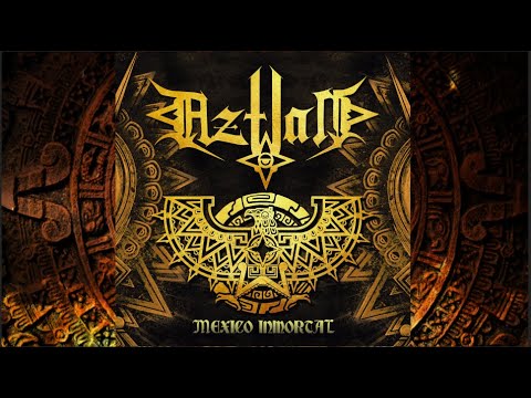 AZTLAN - MEXICO INMORTAL [FULL ALBUM]