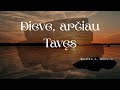 Dieve, arčiau Tavęs