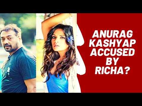 Anurag Kashyap accused by Richa of sexual assault? #anuragkashyap #sexualassault #richa #spotlight