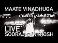 MAATE VINADHUGA SOORAJ SANTHOSH LIVE Sidsriramsongs Vijaydevarakonda Viral Soorajsanthosh