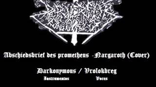 Perversor of Souls - Abschiedsbrief Des Prometheus (Nargaroth Cover)