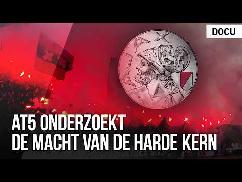 Hoe machtig is de harde kern van Ajax?