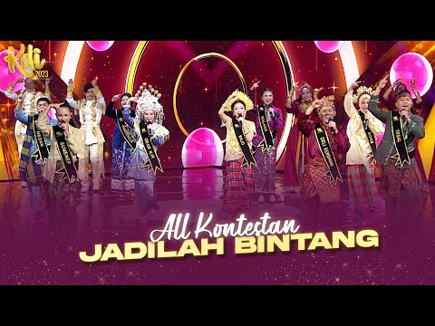 PENUH SEMANGAT!! Jadilah Bintang Versi All Kontestan | KONTES KDI 2023