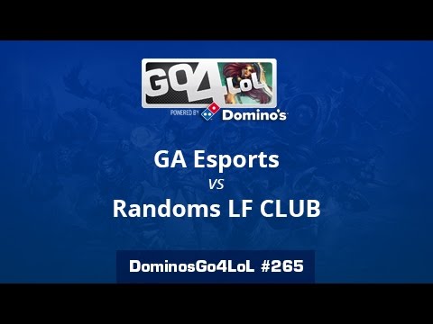 GA Esports vs. Randoms LF CLUB - Semifinal - Domino's Go4LoL #265