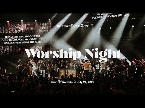 Worship Night - July 24, 2022