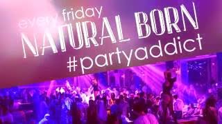 Natural born partyaddict every Friday  LeGaga Bucharest
