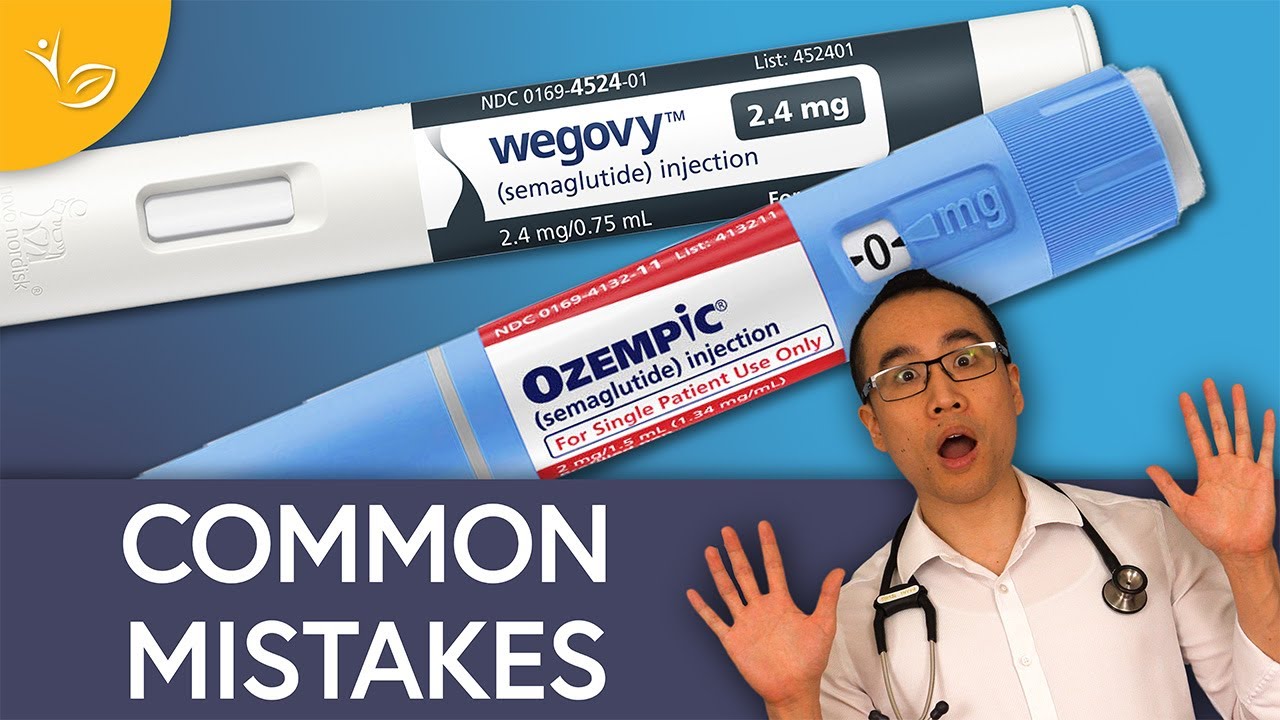 Ozempic and Wegovy: 5 Common Mistakes to Avoid