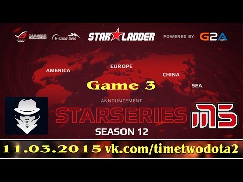 Secret vs M5 #3 (bo3) (Ru) | SLTV Season 12 EU Group A  (11.03.2015)