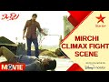 Mirchi Movie Scene | MIRCHI CLIMAX FIGHT SCENE | Telugu Movies | Star Maa